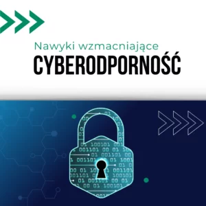 10 zasad cyberbezpieczeństwa